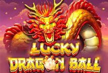 Lucky Dragon Ball slot